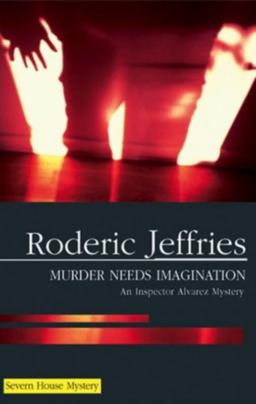 Book cover for "Murder Needs Imagination" by Roderic Jeffries