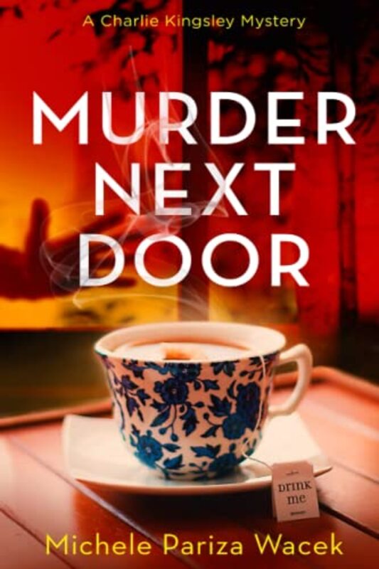 Book cover for "Murder Next Door" by Michele Pariza Wacek