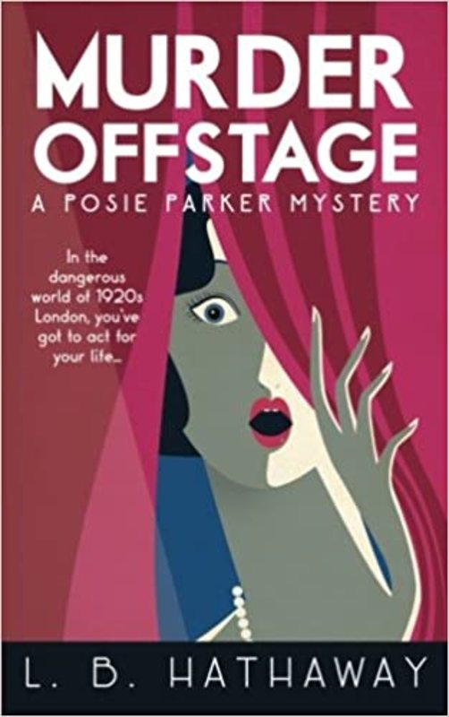 Book cover for "Murder Offstage" by LB Hathaway