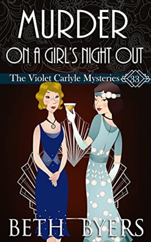 Book cover for "Murder On A Girl's Night Out" by Beth Byers
