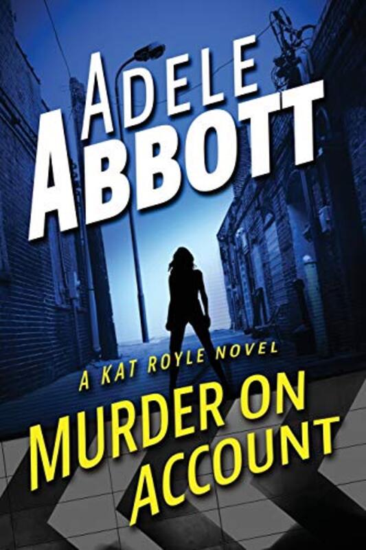 Book cover for "Murder On Account" by Adele Abbott