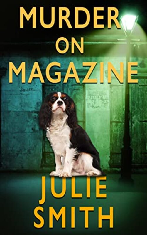 Book cover for "Murder On Magazine" by Julie Smith