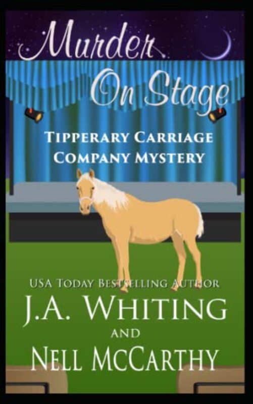 Book cover for "Murder On Stage" by J A Whiting