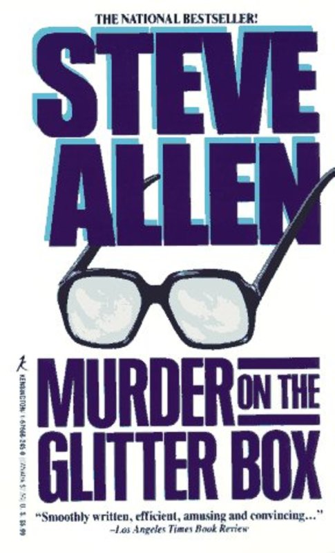 Book cover for "Murder On The Glitter Box" by Steve Allen