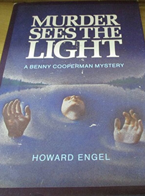 Book cover for "Murder Sees the Light" by Howard Engel