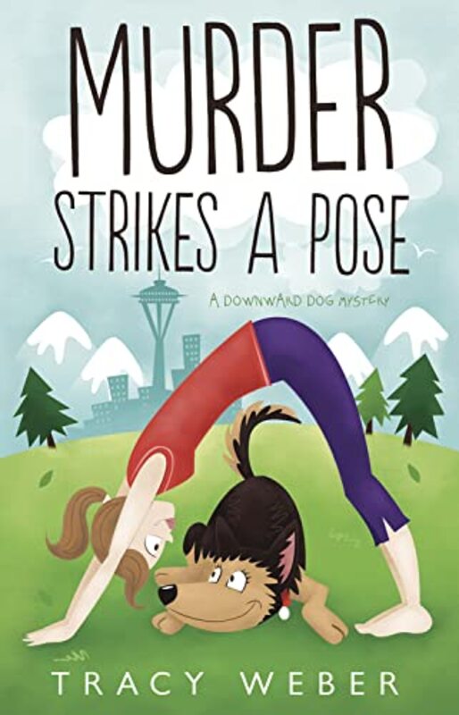 Book cover for "Murder Strikes a Pose" by Tracy Weber