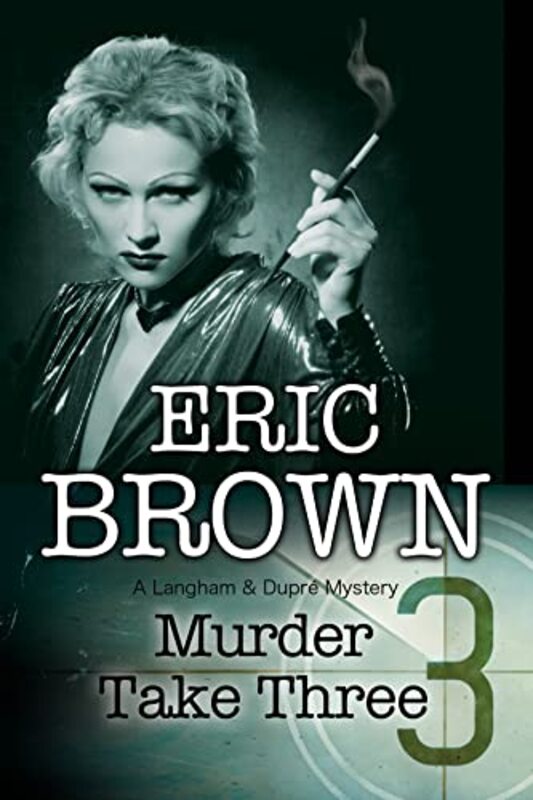 Book cover for "Murder Take Three" by Eric Brown