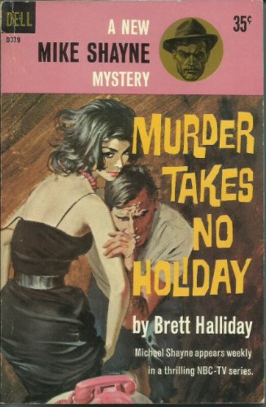Book cover for "Murder Takes No Holiday" by Brett Halliday