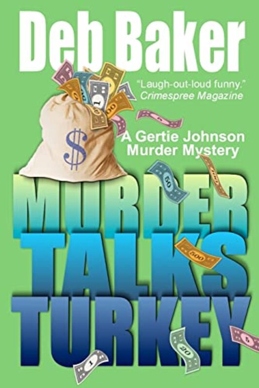 Book cover for "Murder Talks Turkey" by Deb Baker
