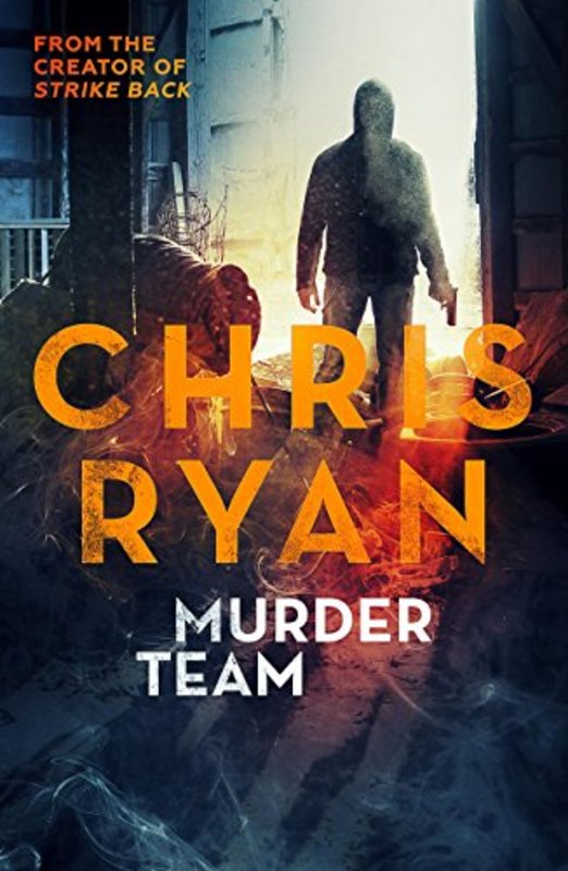 Book cover for "Murder Team" by Chris Ryan