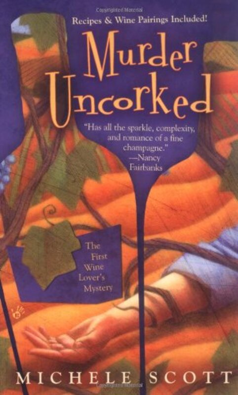 Book cover for "Murder Uncorked" by Michele Scott