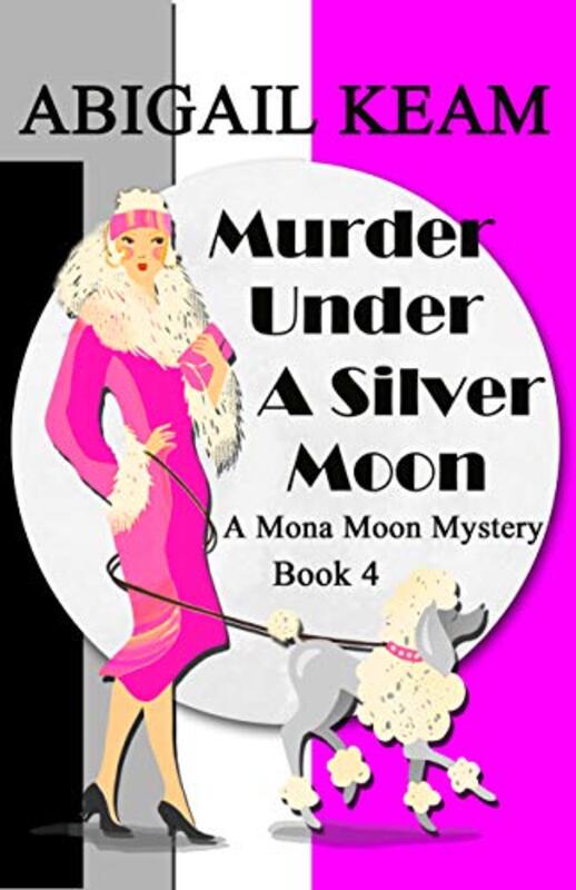 Book cover for "Murder Under a Silver Moon" by Abigail Keam