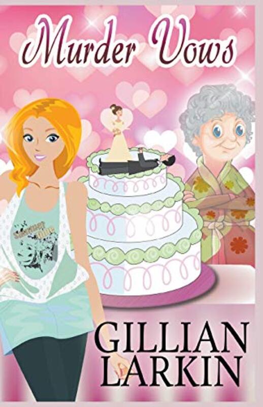 Book cover for "Murder Vows" by Gillian Larkin