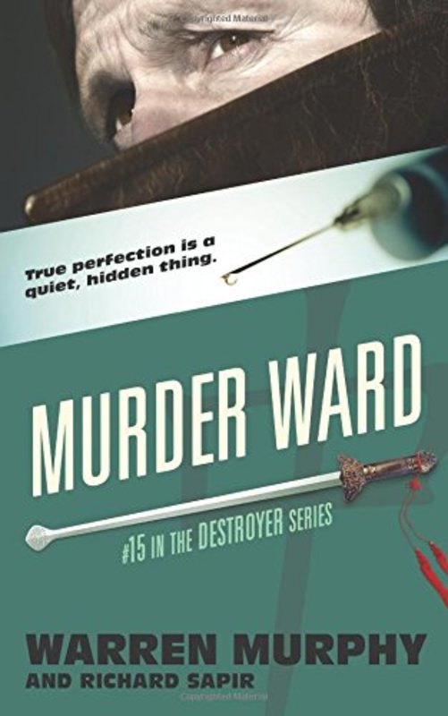 Book cover for "Murder Ward" by Warren Murphy