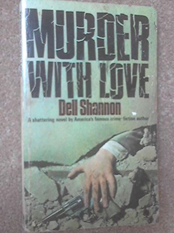 Book cover for "Murder With Love" by Dell Shannon