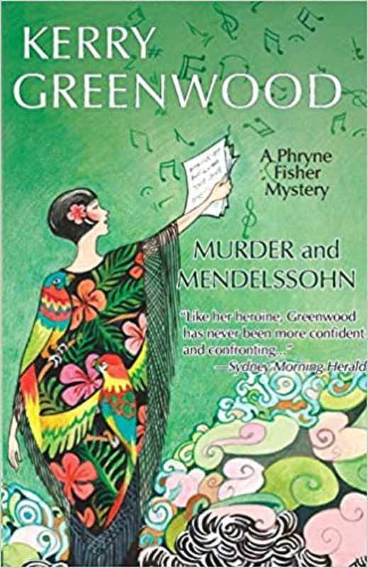 Book cover for "Murder and Mendelssohn" by Kerry Greenwood