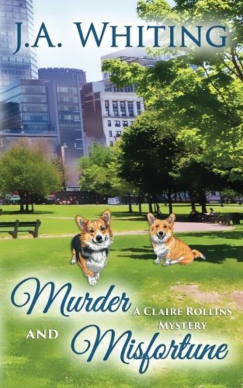 Book cover for "Murder and Misfortune" by J A Whiting