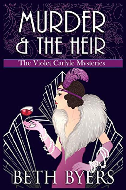 Book cover for "Murder and The Heir" by Beth Byers