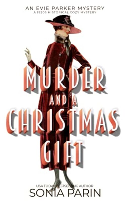 Book cover for "Murder and a Christmas Gift" by Sonia Parin
