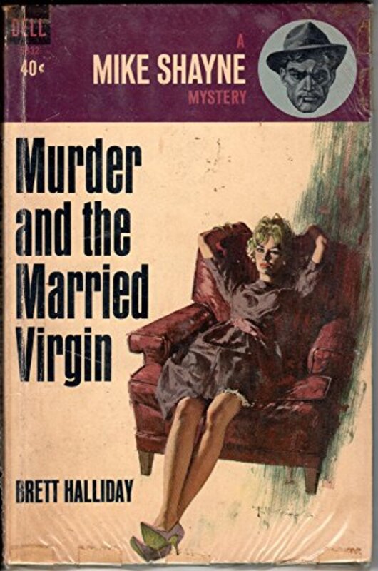 Book cover for "Murder and the Married Virgin" by Brett Halliday
