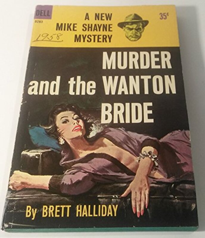 Book cover for "Murder and the Wanton Bride" by Brett Halliday