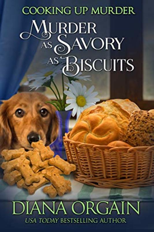 Book cover for "Murder as Savory as Biscuits" by Diana Orgain