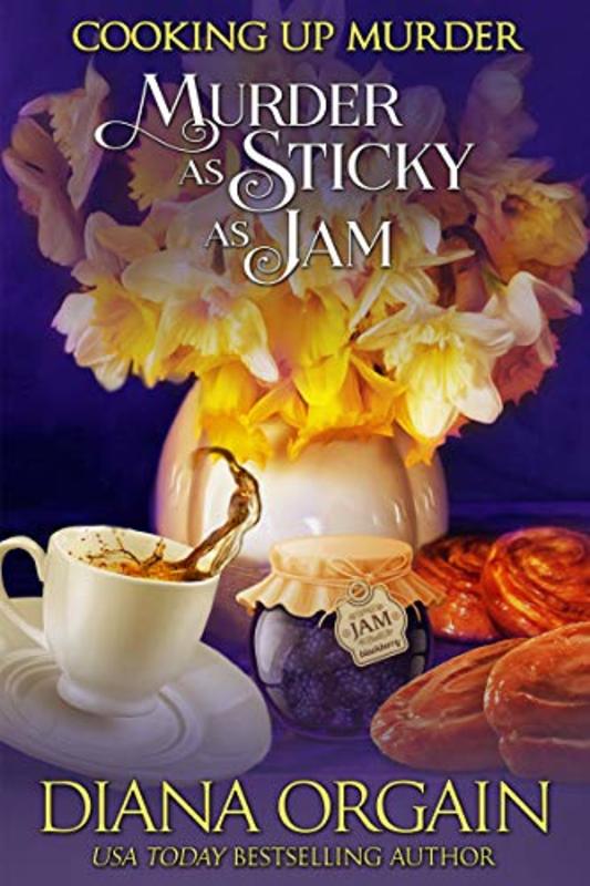 Book cover for "Murder as Sticky as Jam" by Diana Orgain