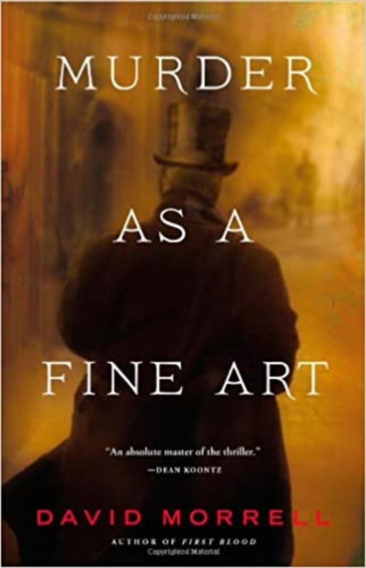 Book cover for "Murder as a Fine Art" by David Morrell