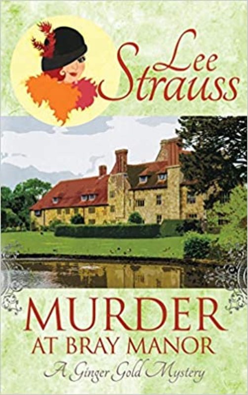 Book cover for "Murder at Bray Manor" by Lee Strauss