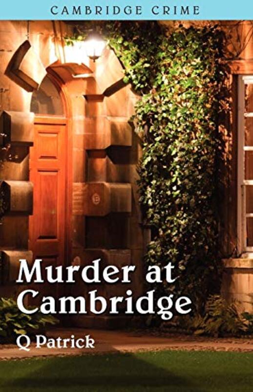 Book cover for "Murder at Cambridge" by Patrick Quentin