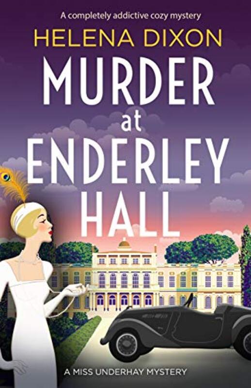 Book cover for "Murder at Enderley Hall" by Helena Dixon