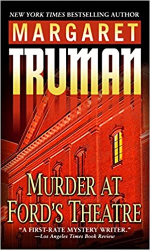 Book cover for "Murder at Ford's Theatre" by Margaret Truman