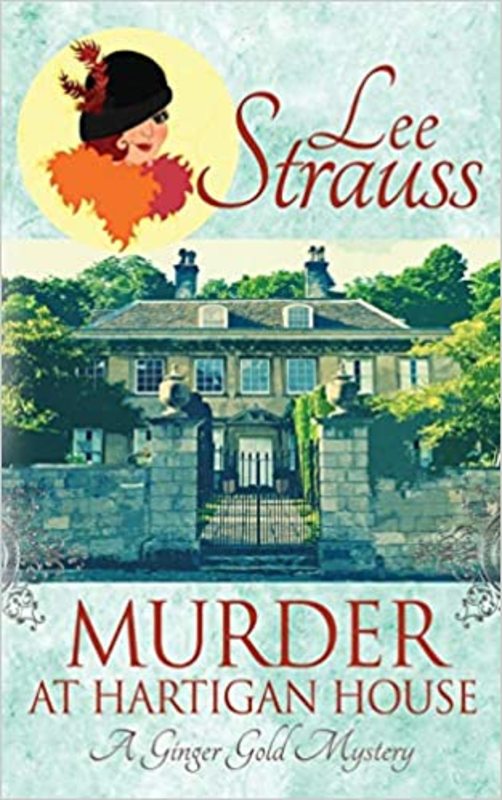 Book cover for "Murder at Hartigan House" by Lee Strauss