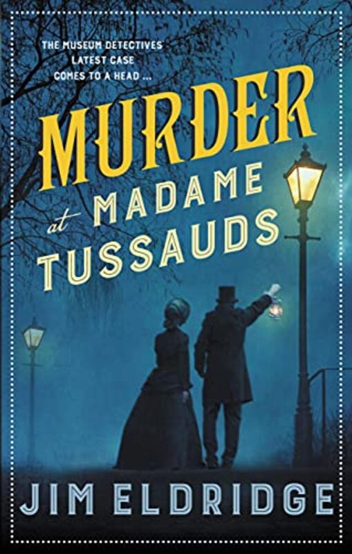 Book cover for "Murder at Madame Tussauds" by Jim Eldridge
