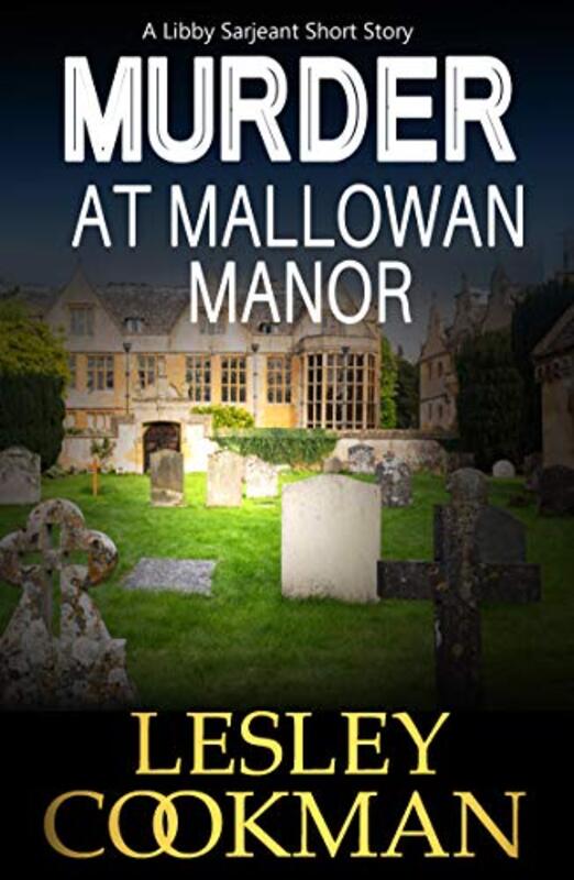 Book cover for "Murder at Mallowan Manor" by Lesley Cookman