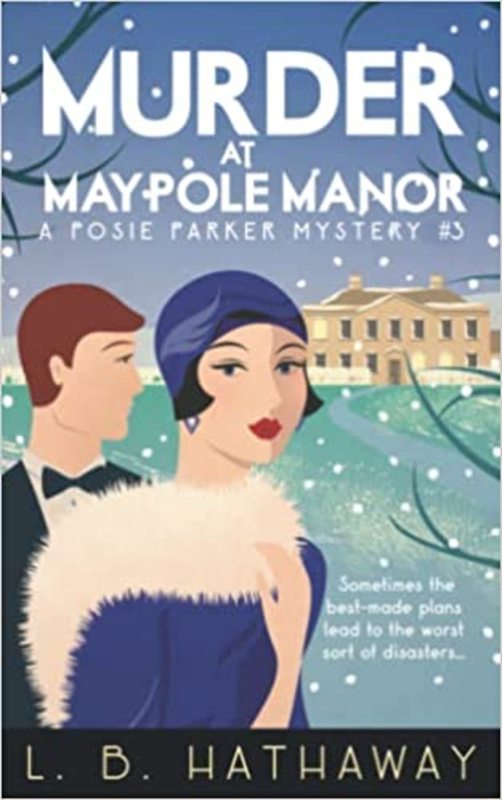 Book cover for "Murder at Maypole Manor" by LB Hathaway