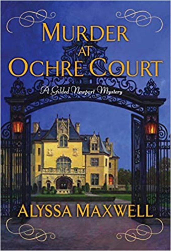 Book cover for "Murder at Ochre Court" by Alyssa Maxwell