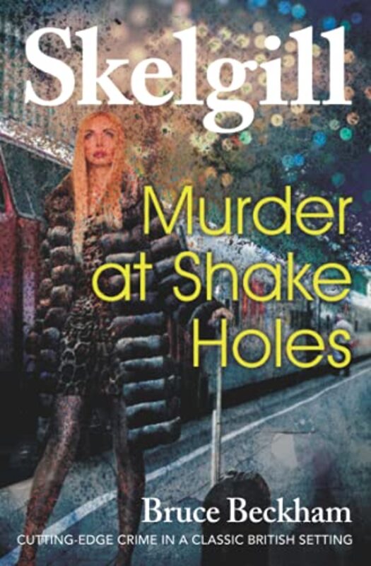 Book cover for "Murder at Shake Holes" by Bruce Beckham