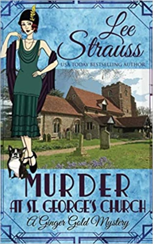 Book cover for "Murder at St. George's Church" by Lee Strauss