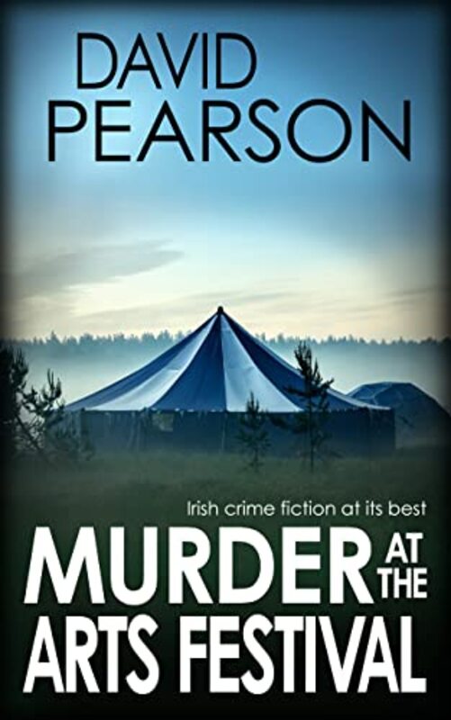 Book cover for "Murder at the Arts Festival" by David Pearson