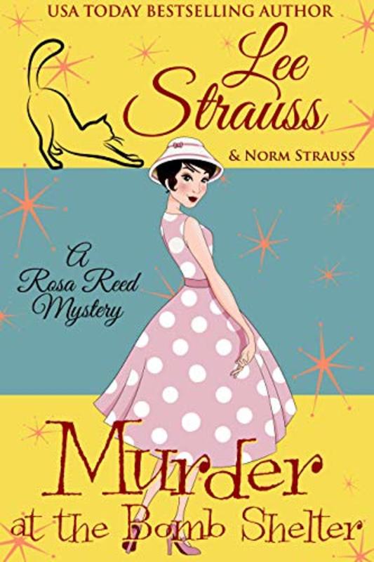 Book cover for "Murder at the Bomb Shelter" by Lee Strauss