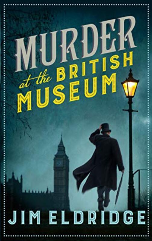 Book cover for "Murder at the British Museum" by Jim Eldridge