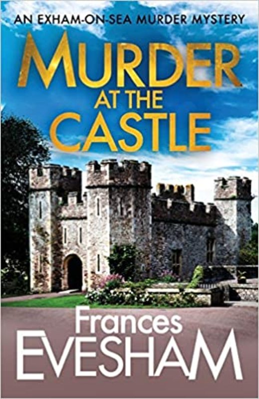 Book cover for "Murder at the Castle" by Frances Evesham