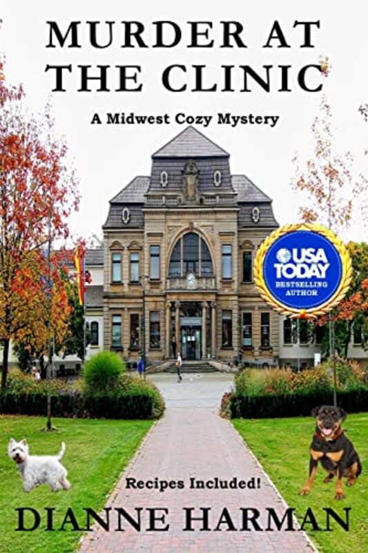 Book cover for "Murder at the Clinic" by Dianne Harman