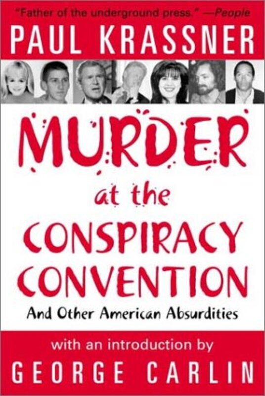 Book cover for "Murder at the Conspiracy Convention" by Paul Krassner