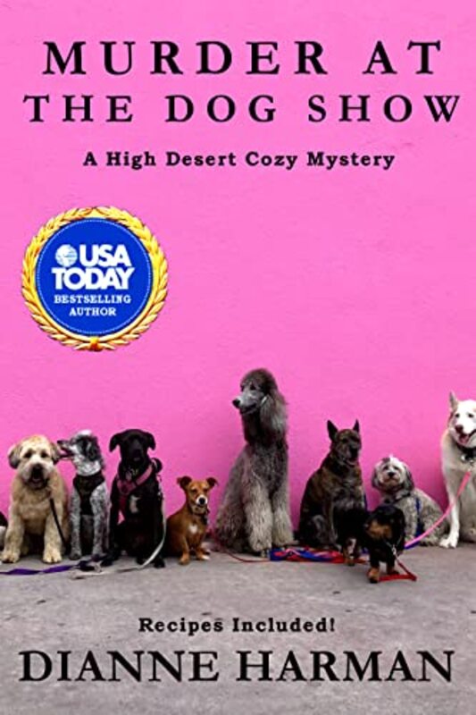 Book cover for "Murder at the Dog Show" by Dianne Harman