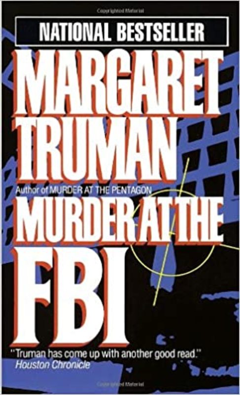 Book cover for "Murder at the FBI" by Margaret Truman
