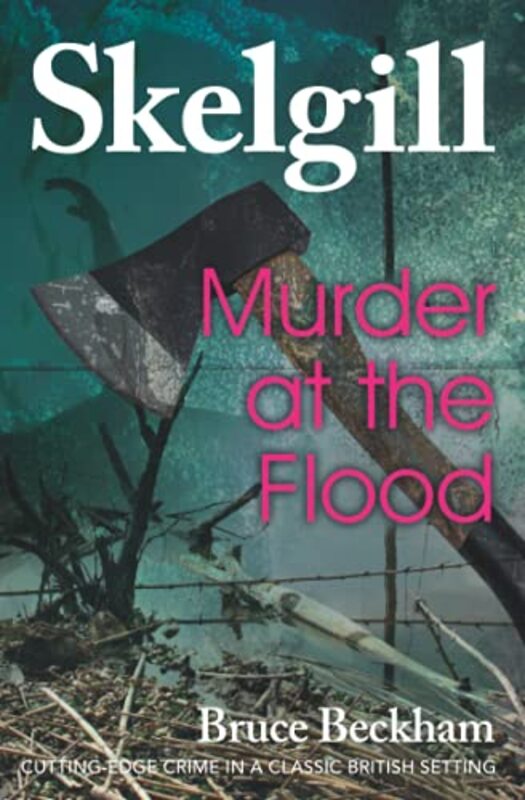 Book cover for "Murder at the Flood" by Bruce Beckham