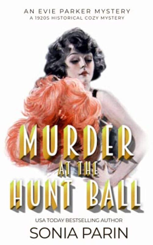 Book cover for "Murder at the Hunt Ball" by Sonia Parin