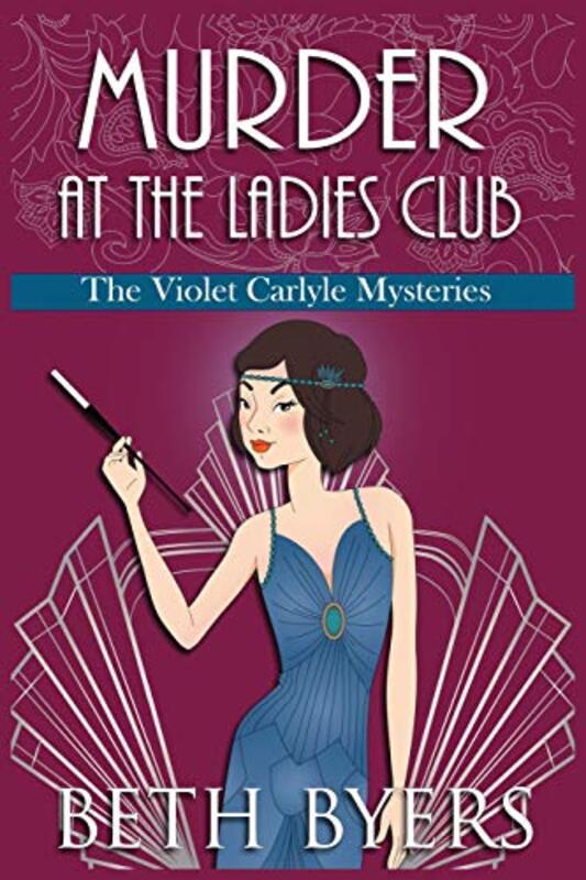 Book cover for "Murder at the Ladies Club" by Beth Byers